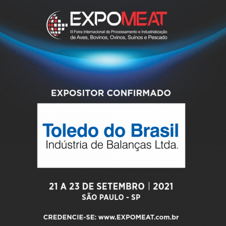 EXPOMEAT 2021 - lll Feira Internacional da Indústria de Processamento de Proteína Animal e Vegetal A Toledo do Brasil estará na Expomeat 2021 que acontece entre os dias 21 e 23 de setembro, na cidade de São Paulo. A Toledo do...