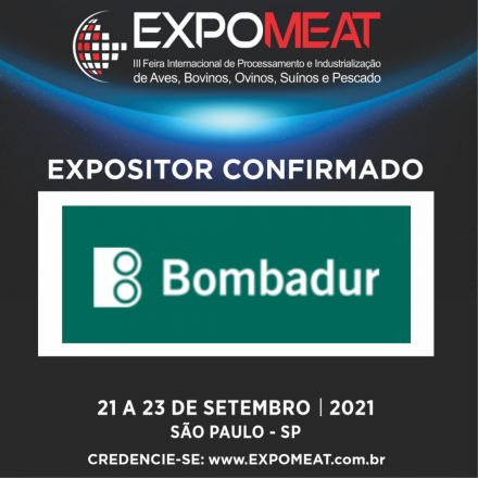 EXPOMEAT 2021 - lll Feira Internacional da Indústria de Processamento de Proteína Animal e Vegetal Bombadur projeta e desenvolve bombas para recirculado de gás refrigerante, estendendose em seguida para a transferência de gases...